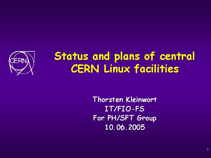 Status and plans of central CERN Linux facilities Thorsten Kleinwort IT/FIO-FS For PH/SFT Group