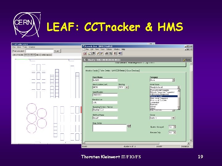 LEAF: CCTracker & HMS Thorsten Kleinwort IT/FIO/FS 19 