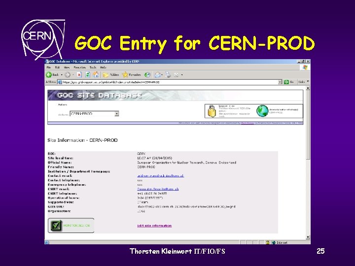 GOC Entry for CERN-PROD Thorsten Kleinwort IT/FIO/FS 25 