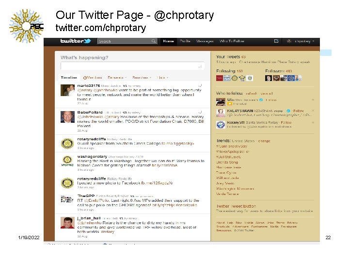 Our Twitter Page - @chprotary twitter. com/chprotary 1/19/2022 www. egenconsulting. com 22 