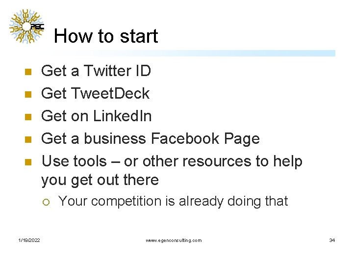 How to start n n n Get a Twitter ID Get Tweet. Deck Get