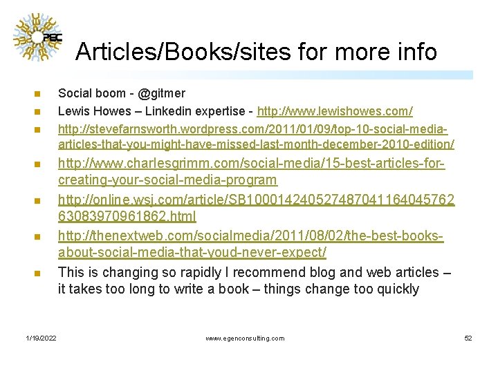 Articles/Books/sites for more info n n n n 1/19/2022 Social boom - @gitmer Lewis