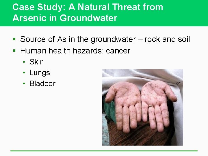 Case Study: A Natural Threat from Arsenic in Groundwater § Source of As in