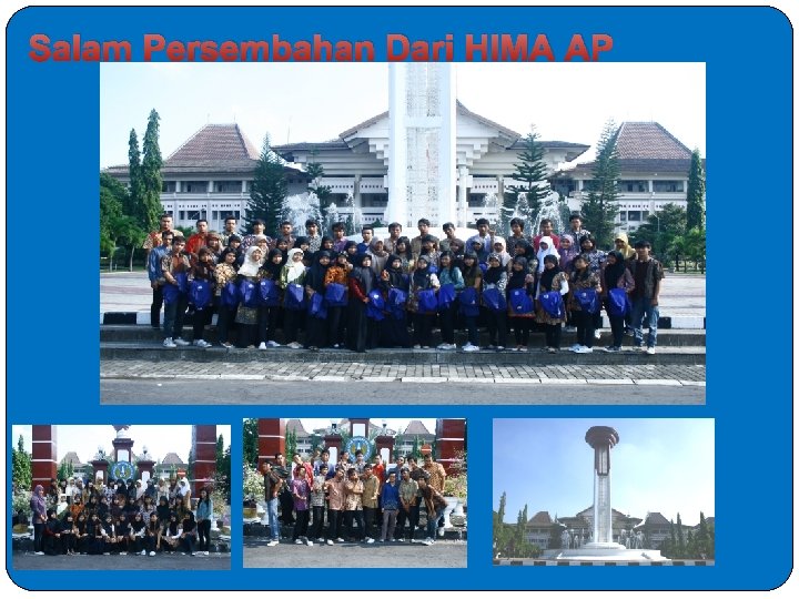 Salam Persembahan Dari HIMA AP 