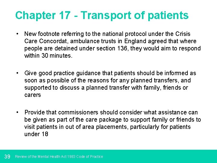 Chapter 17 - Transport of patients • New footnote referring to the national protocol