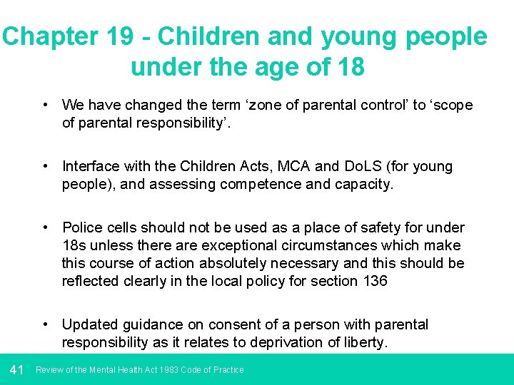 Chapter 19 - Children and young people under the age of 18 • We