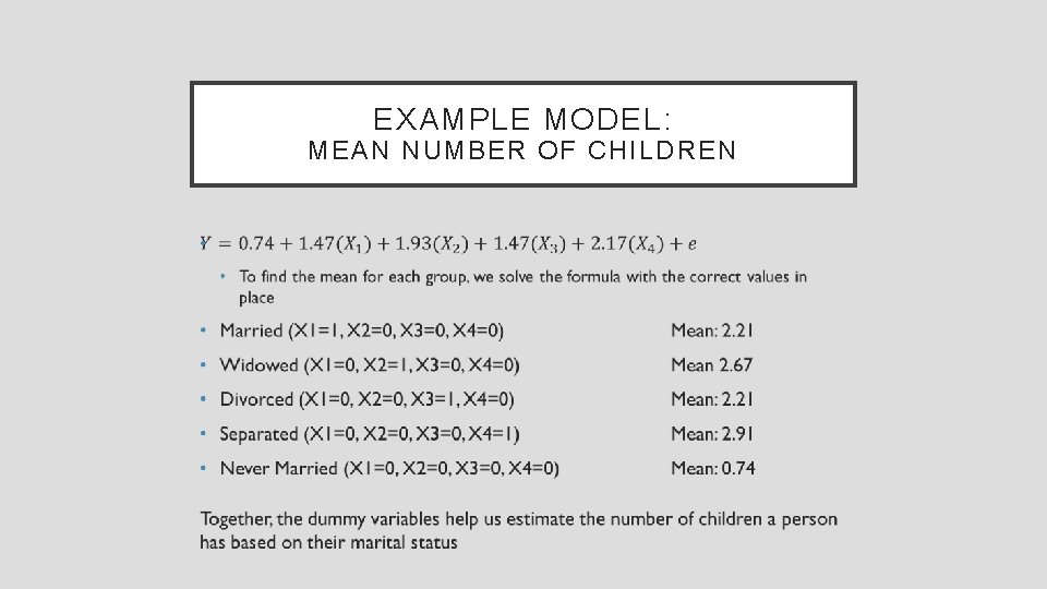 EXAMPLE MODEL: MEAN NUMBER OF CHILDREN • 