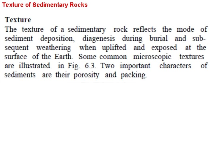 Texture of Sedimentary Rocks 