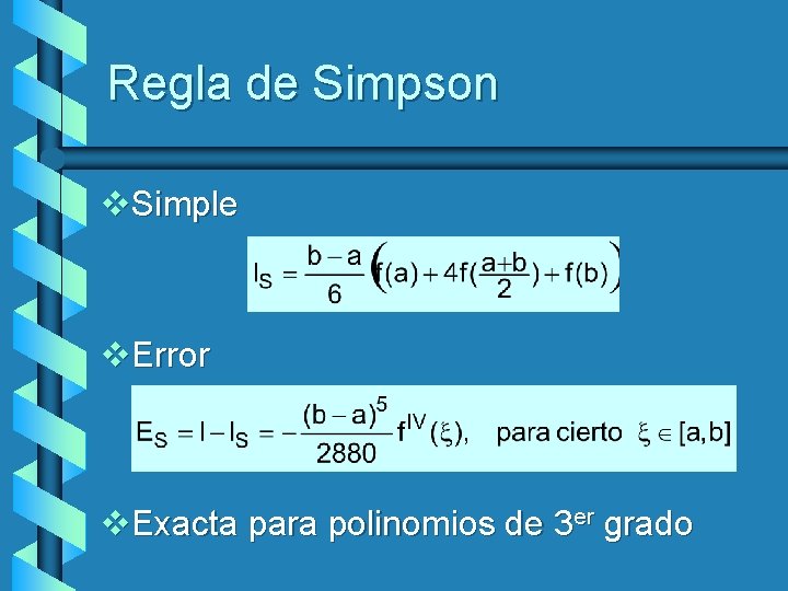 Regla de Simpson v. Simple v. Error v. Exacta para polinomios de 3 er