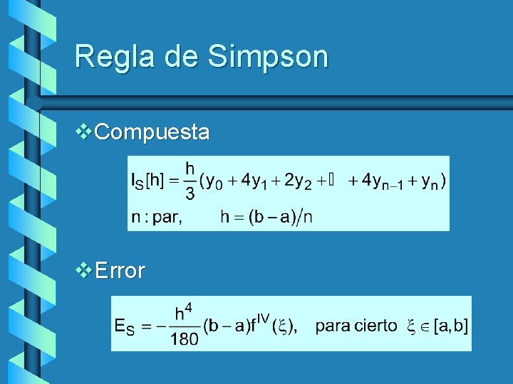 Regla de Simpson v. Compuesta v. Error 