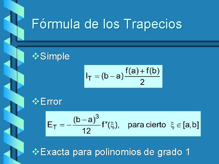 Fórmula de los Trapecios v. Simple v. Error v. Exacta para polinomios de grado