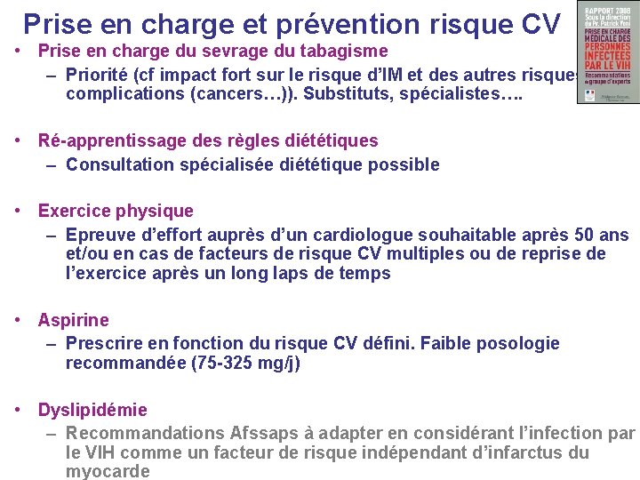 Prise en charge et prévention risque CV • Prise en charge du sevrage du