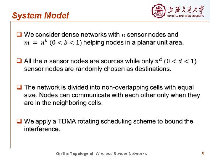 System Model On the Topology of Wireless Sensor Networks 9 