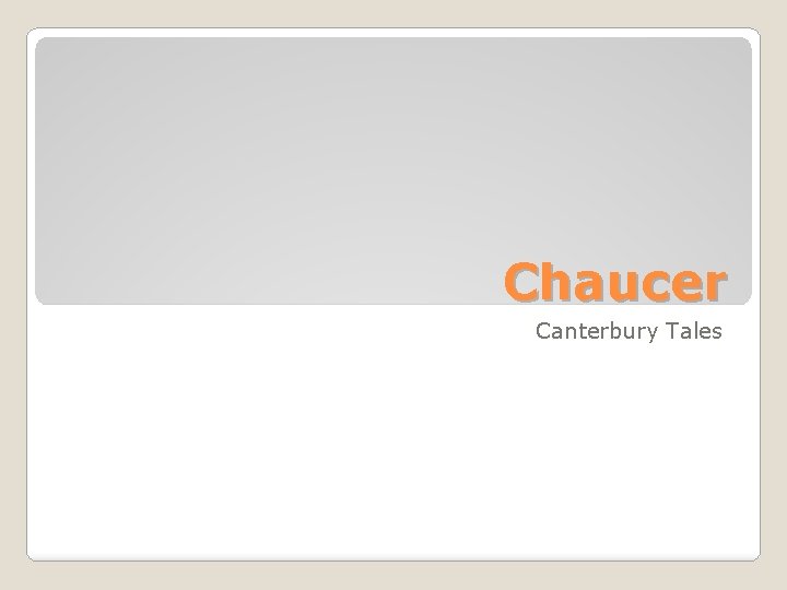 Chaucer Canterbury Tales 
