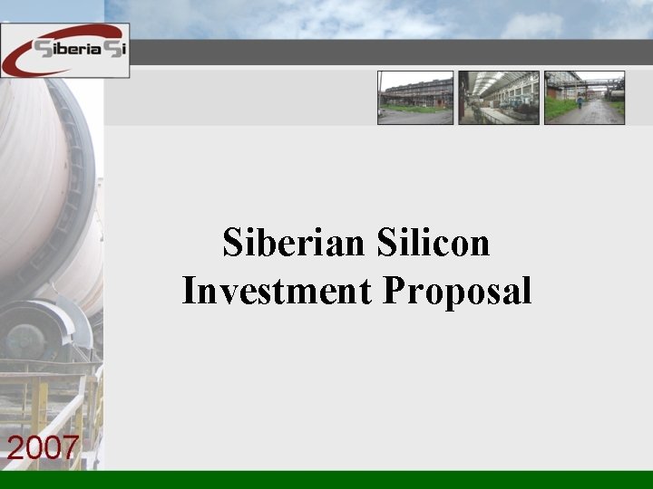 Siberian Silicon Investment Proposal 