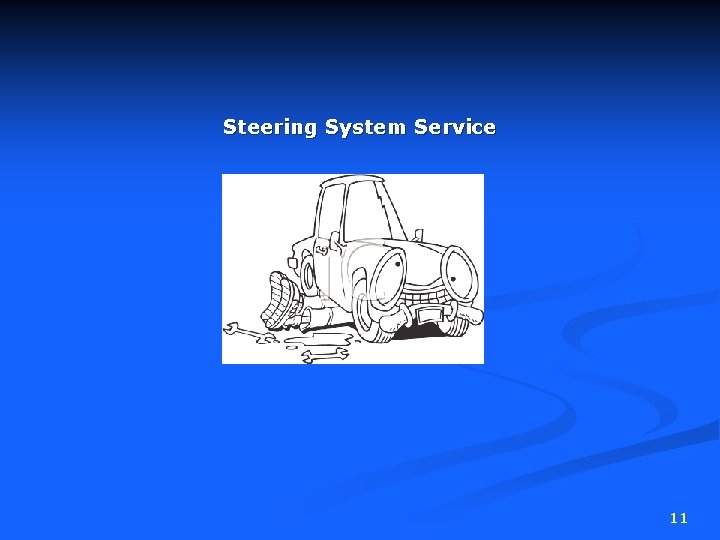 Steering System Service 11 