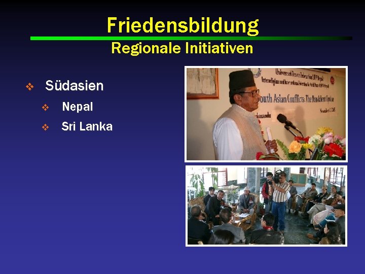 Friedensbildung Regionale Initiativen v Südasien v Nepal v Sri Lanka 