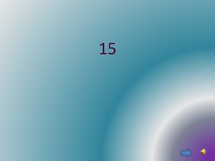 15 