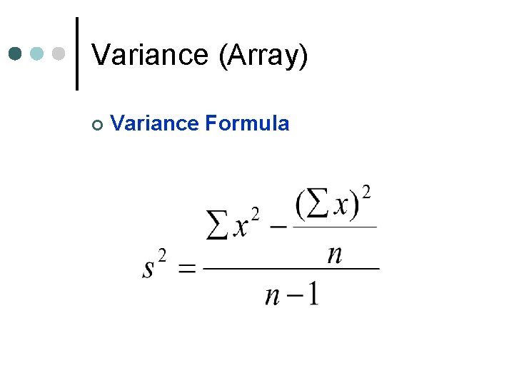 Variance (Array) ¢ Variance Formula 