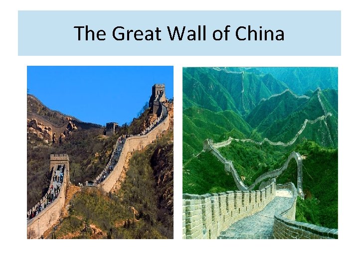 The Great Wall of China 