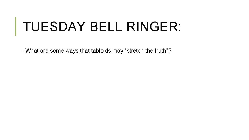 JOURNALISMYEARBO OK Week 6 MONDAY BELL RINGER Get