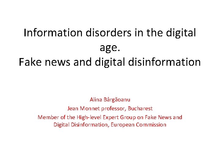 Information disorders in the digital age Fake news