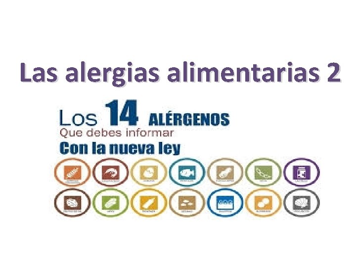 Las alergias alimentarias 2 