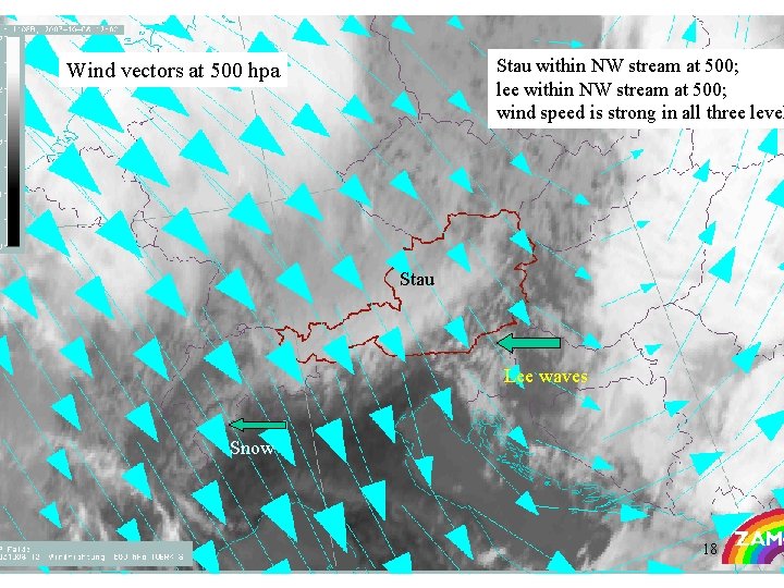 Stau within NW stream at 500; lee within NW stream at 500; wind speed