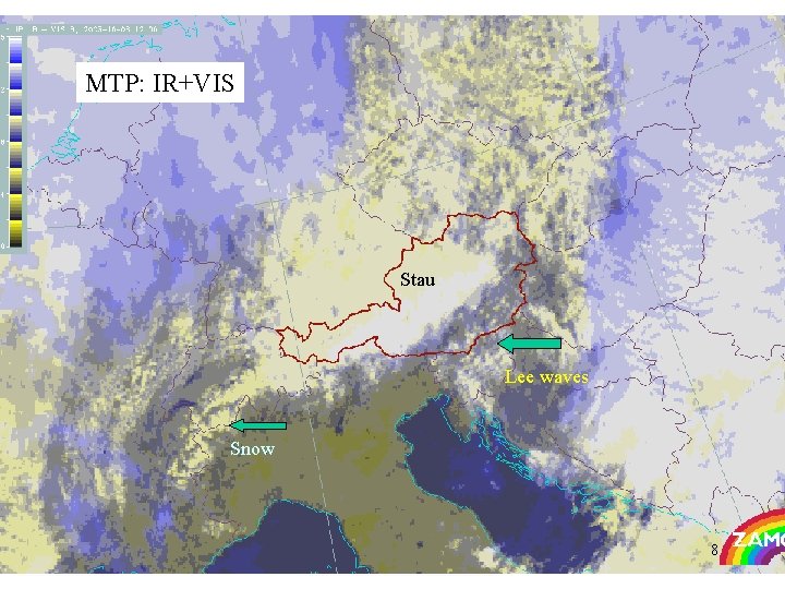 MTP: IR+VIS Stau Lee waves Snow 8 