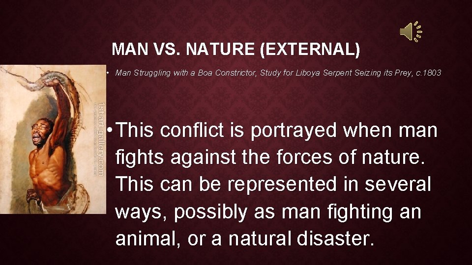 MAN VS. NATURE (EXTERNAL) • Man Struggling with a Boa Constrictor, Study for Liboya