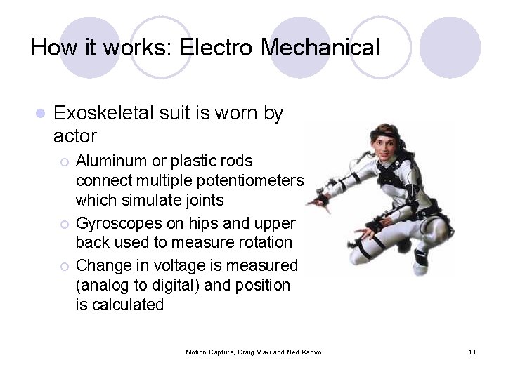 How it works: Electro Mechanical l Exoskeletal suit is worn by actor ¡ ¡