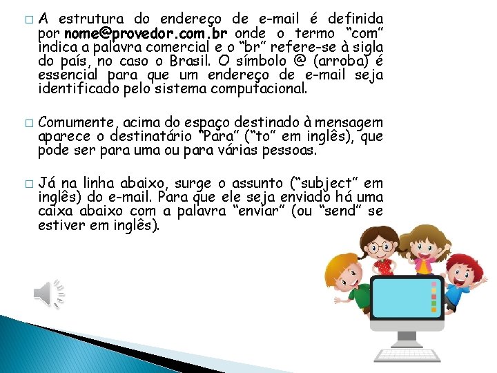 Gnero Textual Email Caractersticas do email Email Com