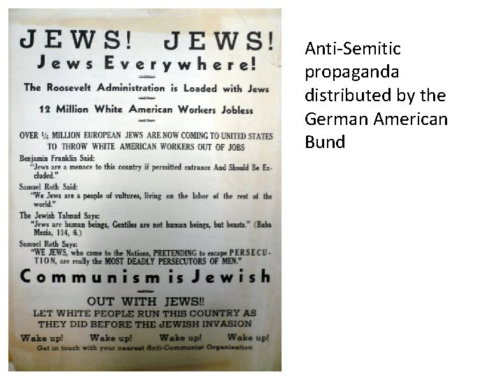 Anti-Semitic propaganda distributed by the German American Bund 