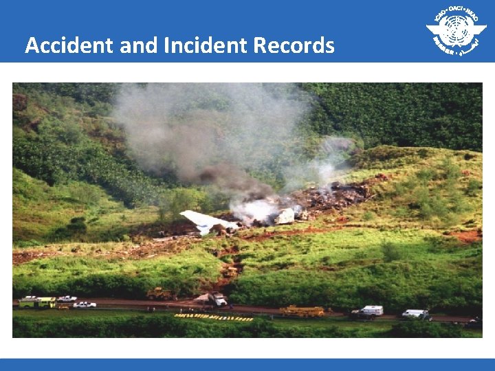 Accident and Incident Records 