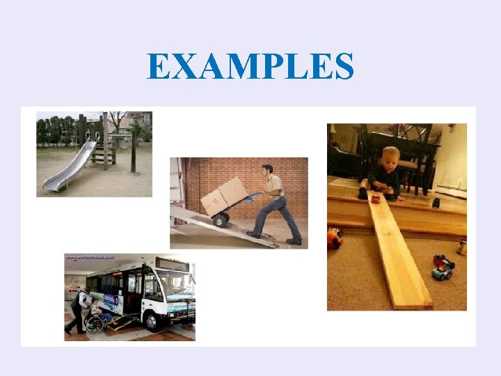 EXAMPLES 