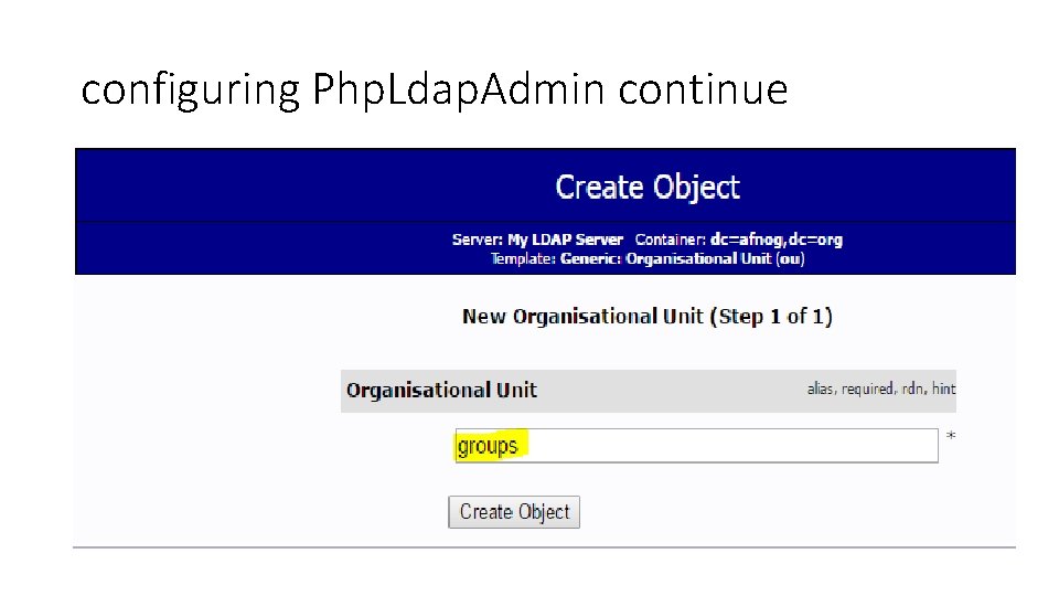 configuring Php. Ldap. Admin continue 