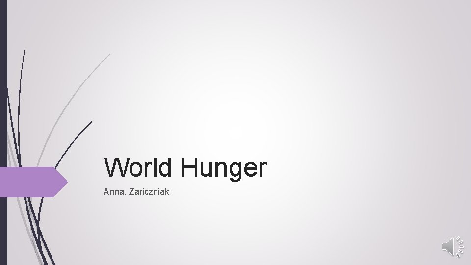 World Hunger Anna. Zariczniak 