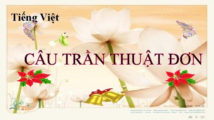 Tiếng Việt C U TRẦN THUẬT ĐƠN 