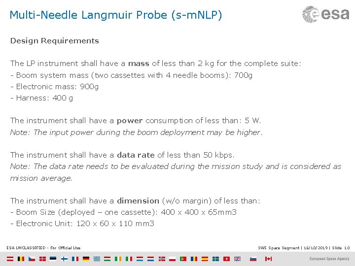 Multi-Needle Langmuir Probe (s-m. NLP) Design Requirements The LP instrument shall have a mass