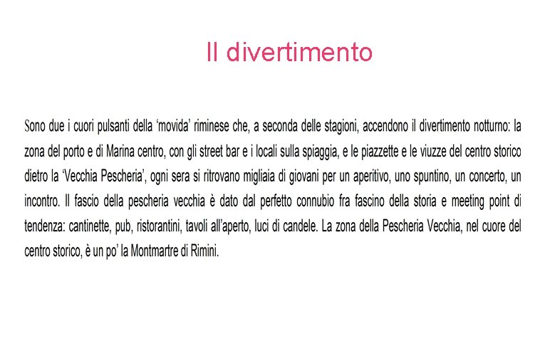 Il divertimento 