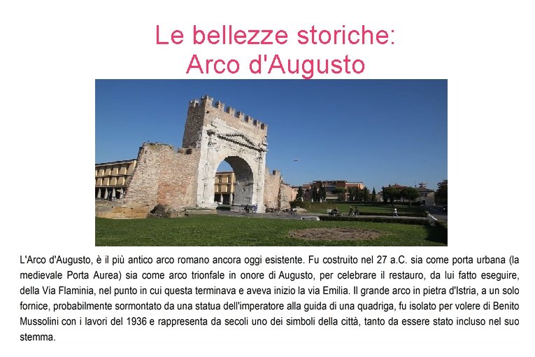 Le bellezze storiche: Arco d'Augusto 