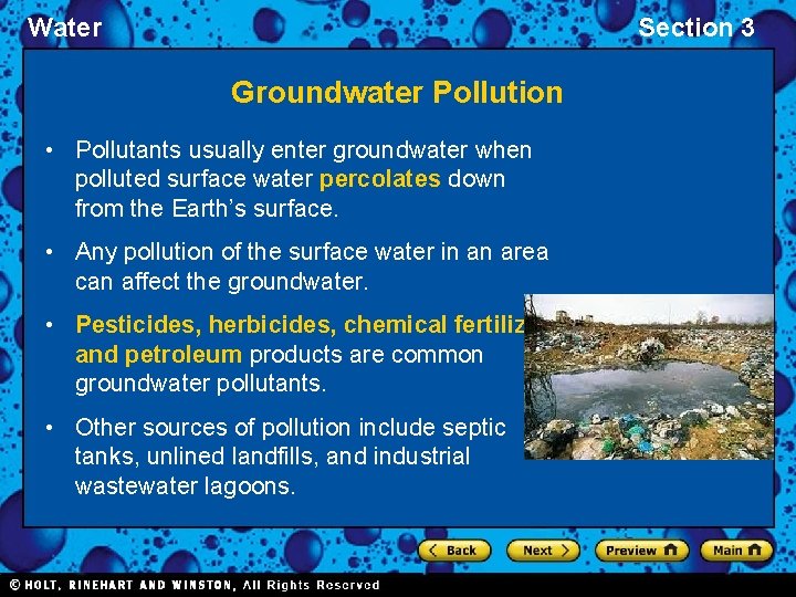 Water Section 3 Groundwater Pollution • Pollutants usually enter groundwater when polluted surface water