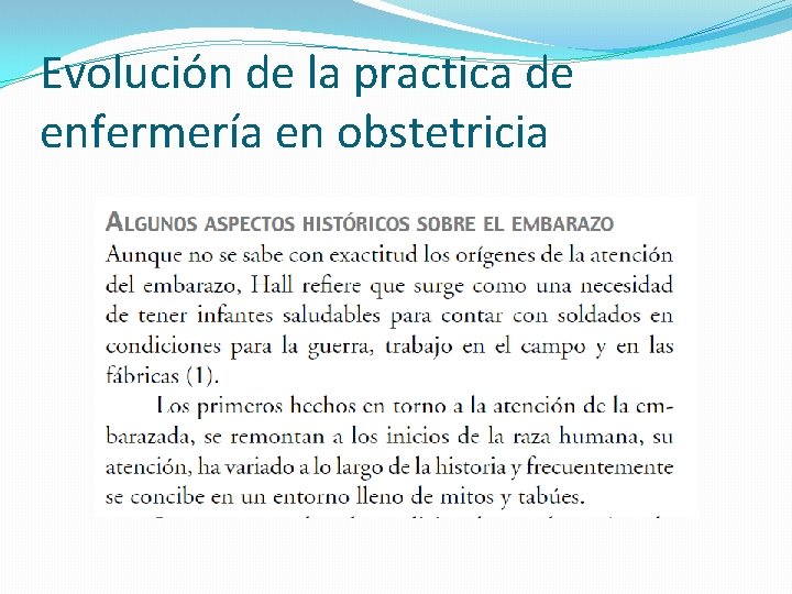 Evolución de la practica de enfermería en obstetricia 