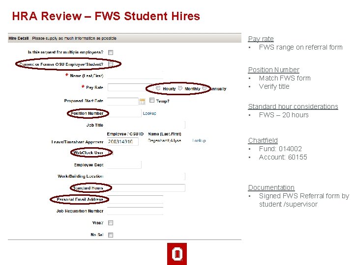 HRA Review – FWS Student Hires Pay rate • FWS range on referral form