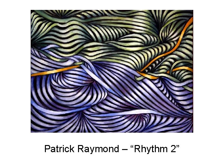 Patrick Raymond – “Rhythm 2” 