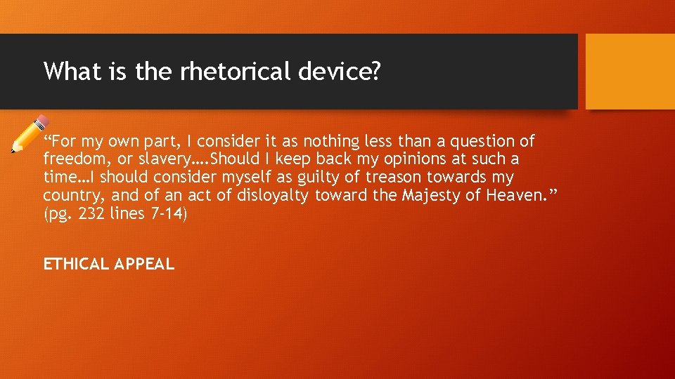 What is the rhetorical device? “For my own part, I consider it as nothing What is the rhetorical device? “For my own part, I consider it as nothing