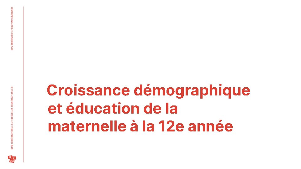 Croissance démographique et éducation de la maternelle à la 12 e année 