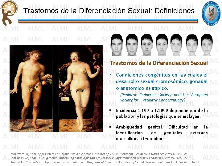 Trastornos de la Diferenciación Sexual: Definiciones Trastornos de la Diferenciación Sexual § Condiciones congénitas