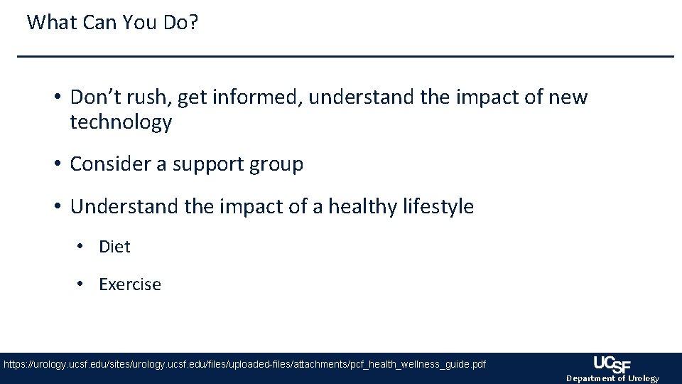 What Can You Do? • Don’t rush, get informed, understand the impact of new What Can You Do? • Don’t rush, get informed, understand the impact of new