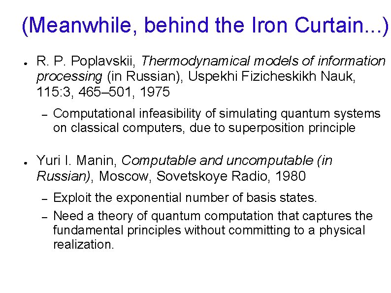 (Meanwhile, behind the Iron Curtain. . . ) ● R. P. Poplavskii, Thermodynamical models (Meanwhile, behind the Iron Curtain. . . ) ● R. P. Poplavskii, Thermodynamical models